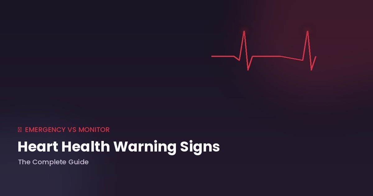 Heart health warning signs — complete guide featured image